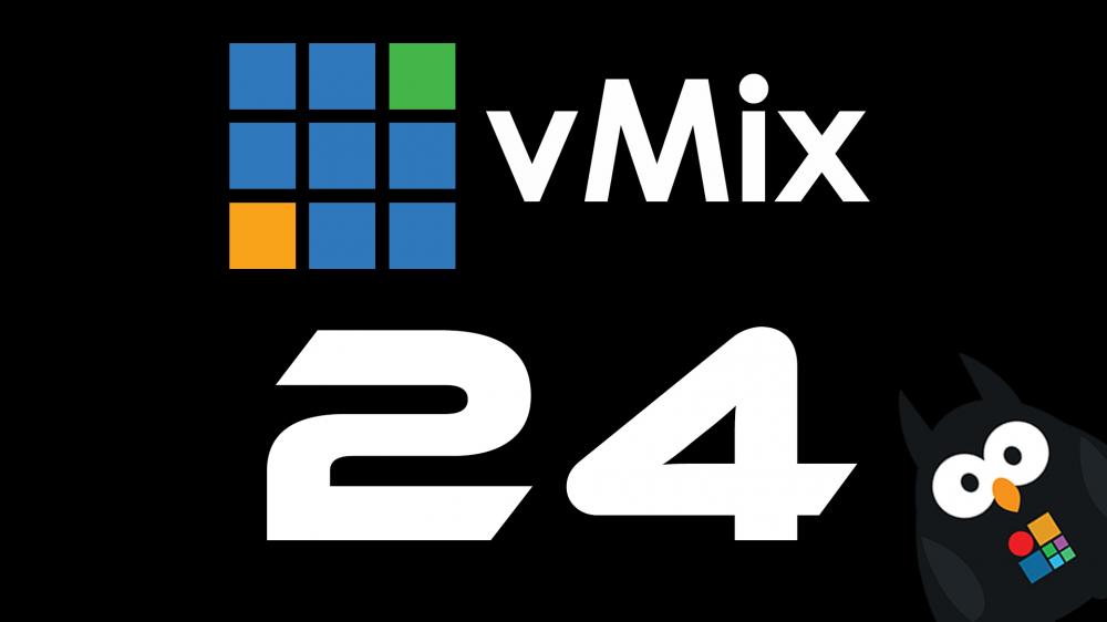 Вышел vMix 24