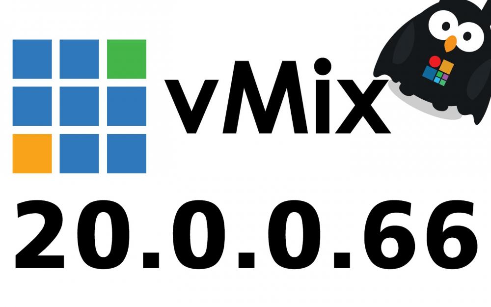 Обновление vMix 20.0.0.66